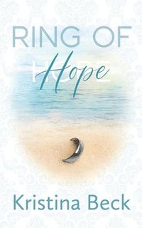 bokomslag Ring Of Hope