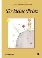 bokomslag Der Kleine Prinz. Dr kleine Prinz (Schwäbisch)