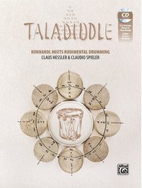 bokomslag Taladiddle: Konnakol Meets Rudimental Drumming, Book & CD with Online Audio