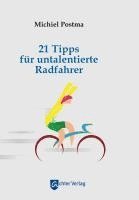 bokomslag 21 Tipps für untalentierte Radfahrer