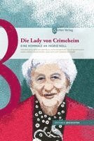 Marlene Bach, Vanessa Carpitella, Christian Hofbauer, Ruth Kornberger, Mani Lorbär, Ingrid Reidel, Silke Sutcliffe, Barbara Zeizinger - Die Lady von Crimeheim, Inbunden