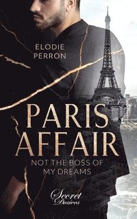 bokomslag Paris Affair - Not the boss of my dreams