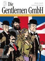 bokomslag Die Gentlemen GmbH - Gesamtausgabe. Band 1: Im Auftrag Ihrer Majestät