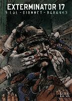 Jean-Pierre Dionnet - Exterminator 17 Gesamtausgabe, Inbunden