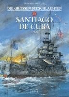 bokomslag Die Großen Seeschlachten / Santiago de Cuba 1898