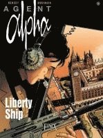 bokomslag Agent Alpha / Liberty Ship