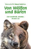 bokomslag Von Wölfen und Bären