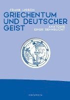 bokomslag Griechentum und deutscher Geist