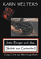 bokomslag Jette Berger und das Skelett aus Garzweiler II