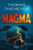 Thomas Thiemeyer - Magma, Häftad