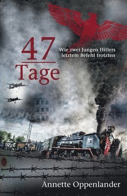 bokomslag 47 Tage