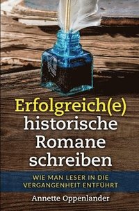 bokomslag Erfolgreich(e) historische Romane schreiben