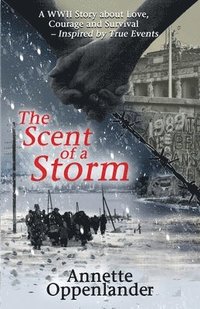 bokomslag The Scent of a Storm