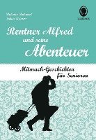bokomslag Rentner Alfred und seine Abenteuer