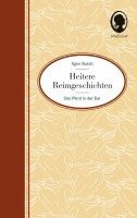 bokomslag Heitere Geschichten für Senioren: Das Pferd in der Bar ... und viele weitere kurze Geschichten in Reimen für Senioren