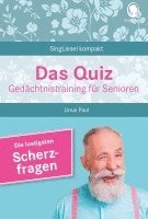 bokomslag Heitere Scherzfragen. Das Gedächtnistraining-Quiz für Senioren. Ideal als Beschäftigung, Gedächtnistraining, Aktivierung bei Demenz.