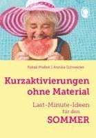 bokomslag Kurzaktivierungen ohne Material. Last-Minute-Ideen für den Sommer