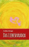 bokomslag Das Liebesparadox