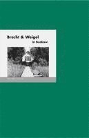 bokomslag Brecht & Weigel in Buckow