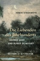 Armin Strohmeyr - Die Liebenden des Jahrhunderts, Inbunden. Tillgänglighet: Lägg i varukorg