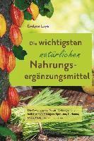 bokomslag Die wichtigsten natürlichen Nahrungsergänzungsmittel