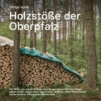 bokomslag Holzstöße der Oberpfalz