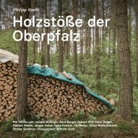 bokomslag Holzstöße der Oberpfalz