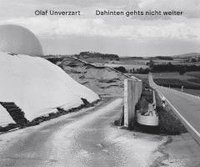 bokomslag Olaf Unverzart: Da hinten gehts nicht weiter