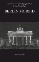 bokomslag Berlin morbid