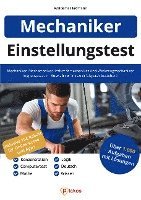 bokomslag Einstellungstest Mechaniker, Mechatroniker, Industriemechaniker & Werkzeugmechaniker