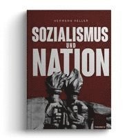 bokomslag Sozialismus und Nation