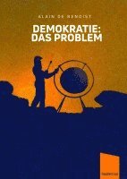 bokomslag Demokratie: Das Problem