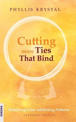 Cutting more Ties That Bind: Releasing from Inhibiting Patterns - Extended Edition 1