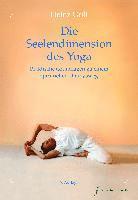 Heinz Grill - Die Seelendimension des Yoga, Inbunden