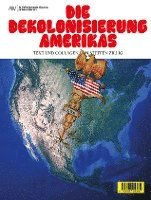 bokomslag Die Dekolonisierung Amerikas
