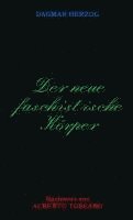 Der neue Faschistische Körper