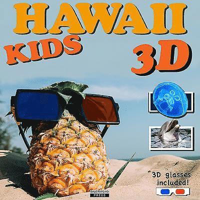 Hawaii 3D - The Kids' Book 1