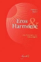 bokomslag Eros und Harmonie