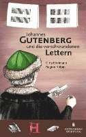 bokomslag Johannes Gutenberg und die verschwundenen Lettern