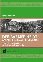 bokomslag Der Barmer Heidt Anfang des 19. Jahrhunderts