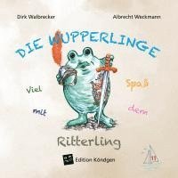 Viel Spaß mit dem Ritterling 1