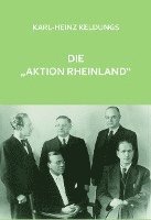 Die 'Aktion Rheinland' 1