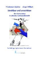 bokomslag Streitbar und umstritten