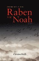 Raben vor Noah 1