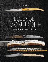 Christian Lemasson - Legende Laguiole, Inbunden