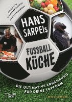 bokomslag Hans Sarpei's Fußballküche