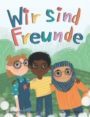 Wir sind Freunde 1