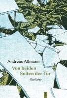 Andreas Altmann - Von beiden Seiten der Tür, Inbunden