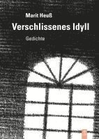 Verschlissenes Idyll 1