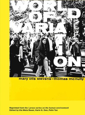 Mary Otis Stevens, Thomas McNulty, Ute Meta Bauer, Karin Oen, Pelin Tan - World of Variation, Häftad